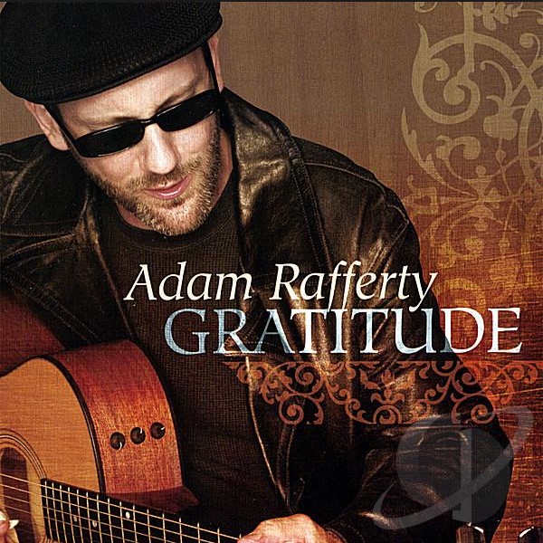 Adam Rafferty - Gratitude