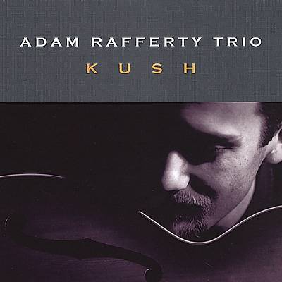 Adam Rafferty - Kush