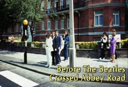 Before The Beatles Crossed Abbey Road (Per-Olov Kindgren)