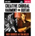 Mick Goodrick & Tom Miller - Creative Chordal Harmony for Guitar