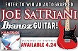 Win Joe Satriani Ibanez Guitar!