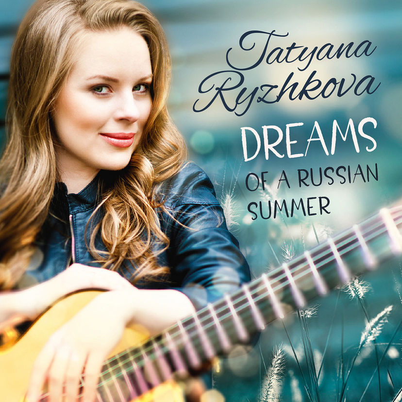 Tatyana Ryzhkova - Dreams of a Russian Summer