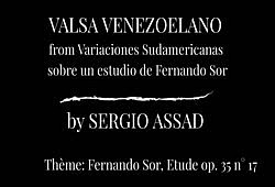 VALSA VENEZOELANO - by SERGIO ASSAD from Variaciones Sudamericanas