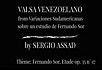 VALSA VENEZOELANO - by SERGIO ASSAD from Variaciones Sudamericanas