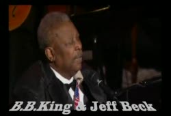 B.B. King & Jeff Beck - Payin' The Cost To Be The Boss