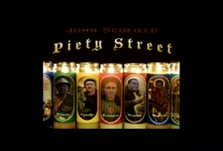 John Scofield - new album documentary - "Piety Street"