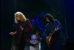 Jimmy Page & Robert Plant - What Is And What Should Never Be