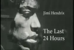 Jimi Hendrix - The last 24 hours