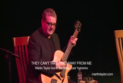 Martin Taylor - They Can't Take That Away From Me