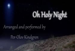 Oh, Holy Night - Per-Olov Kindgren