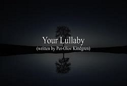 "Your Lullaby" Per-Olov Kindgren & The Gaugolon Orchestra